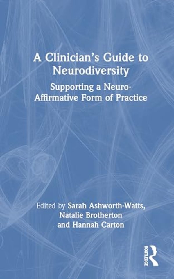 A Clinician’s Guide to Neurodivergence