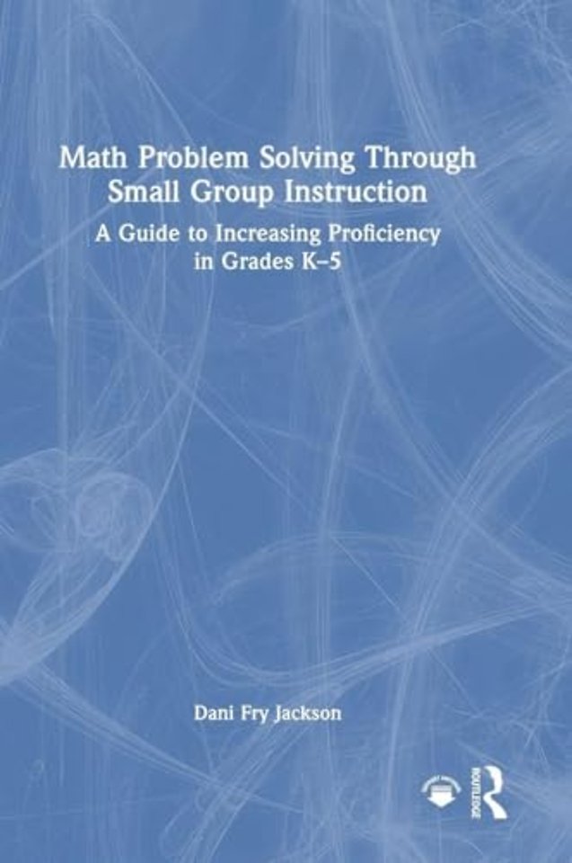 Math Problem Solving Through Small Group Instruction