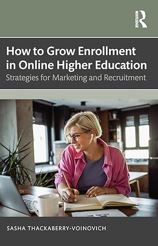 How to Grow Enrollment in Online Higher Education