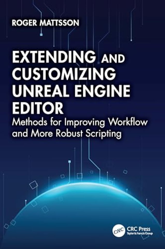 Extending and Customizing Unreal Engine Editor