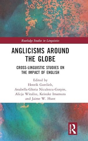 Anglicisms around the Globe