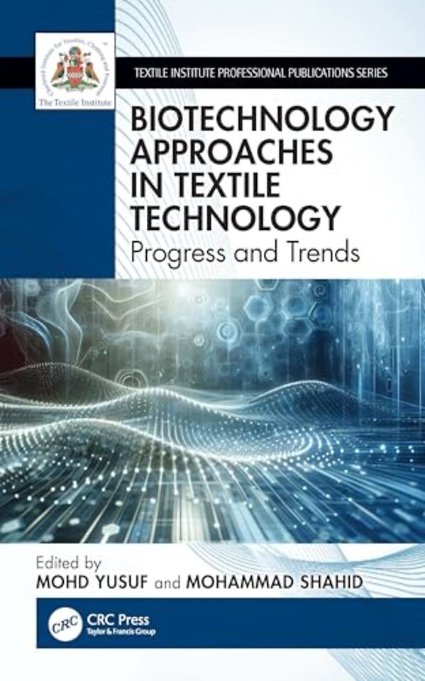 Biotechnology Approaches in Textile Technology