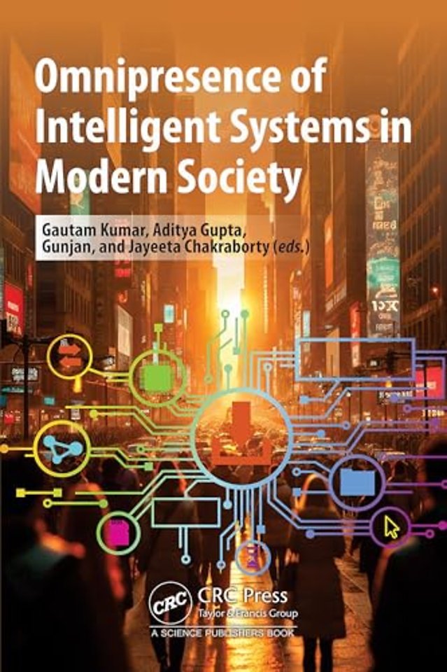 Omnipresence of Intelligent Systems in Modern Society