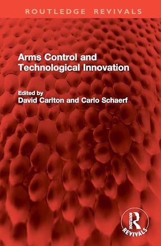 Arms Control and Technological Innovation