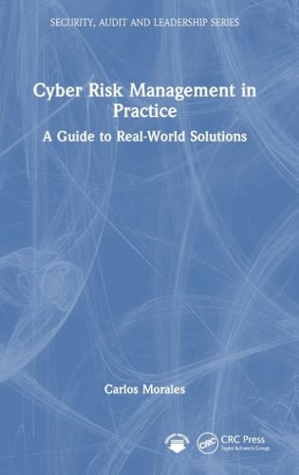 Cyber Risk Management in Practice
