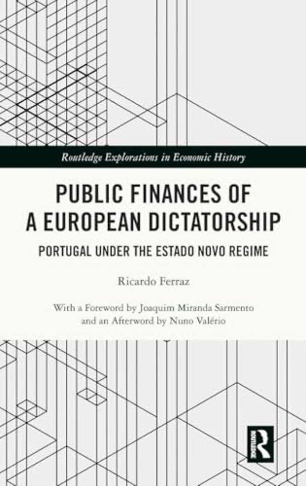 Public Finances of a European Dictatorship