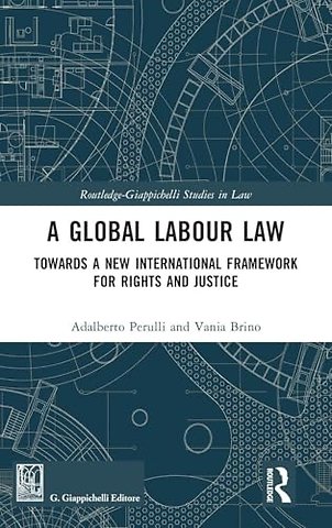 A Global Labour Law