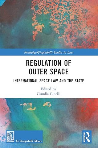Regulation of Outer Space