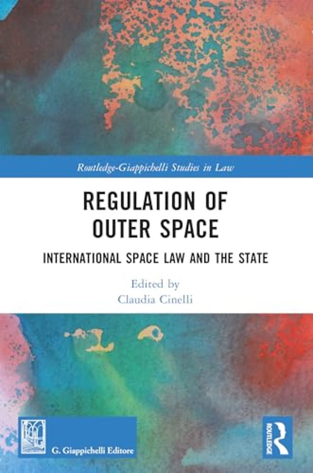 Regulation of Outer Space