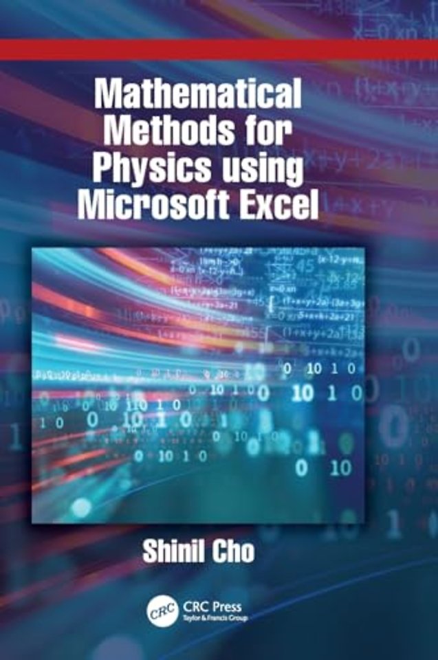Mathematical Methods for Physics using Microsoft EXCEL
