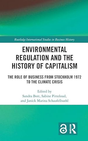 Environmental Regulation and the History of Capitalism