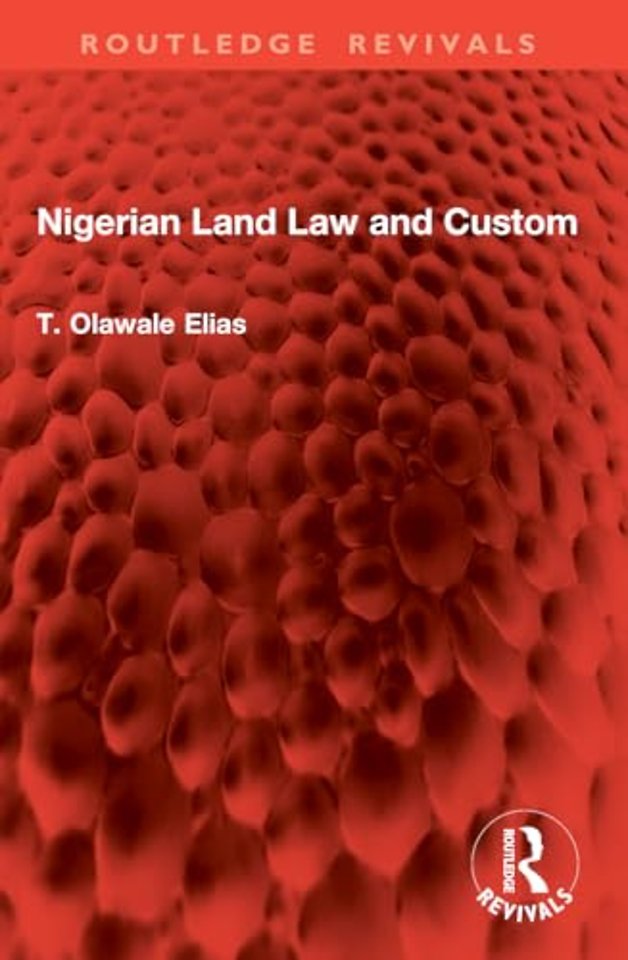Nigerian Land Law and Custom