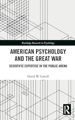American Psychology and the Great War