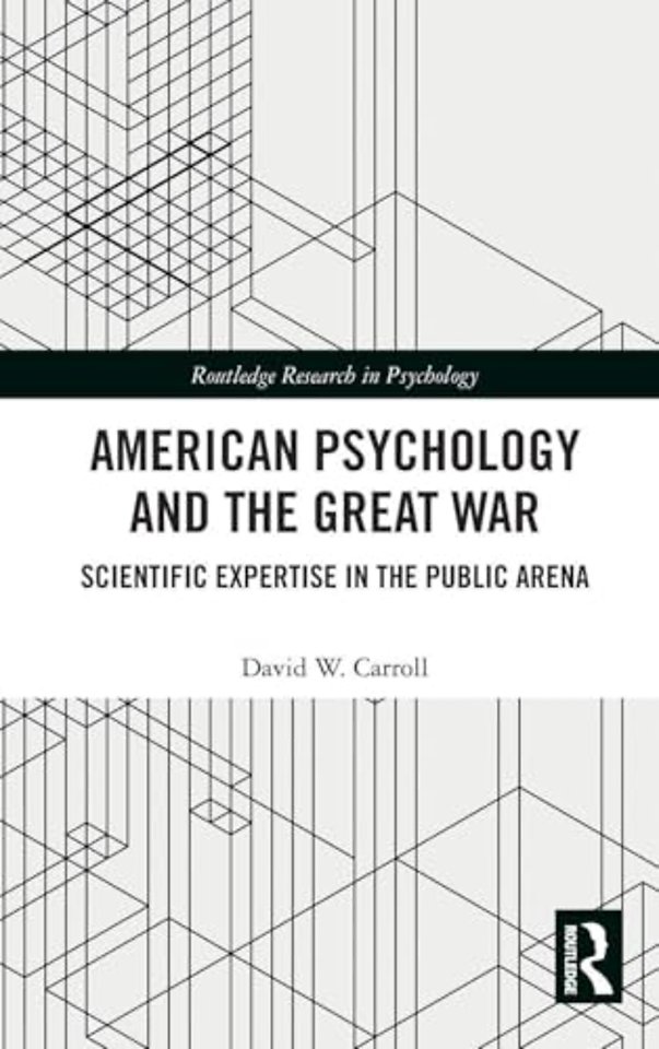 American Psychology and the Great War