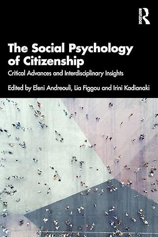 The Social Psychology of Citizenship