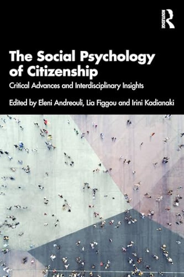 The Social Psychology of Citizenship