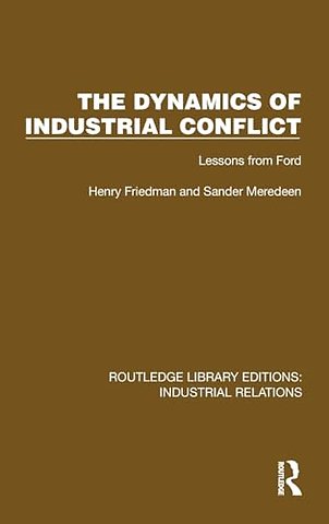 The Dynamics of Industrial Conflict