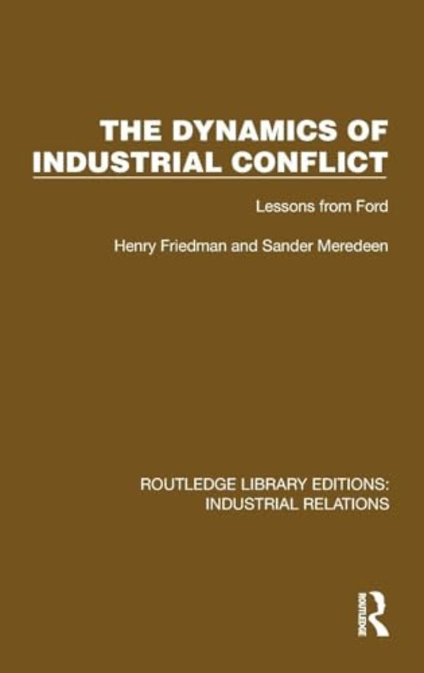 The Dynamics of Industrial Conflict