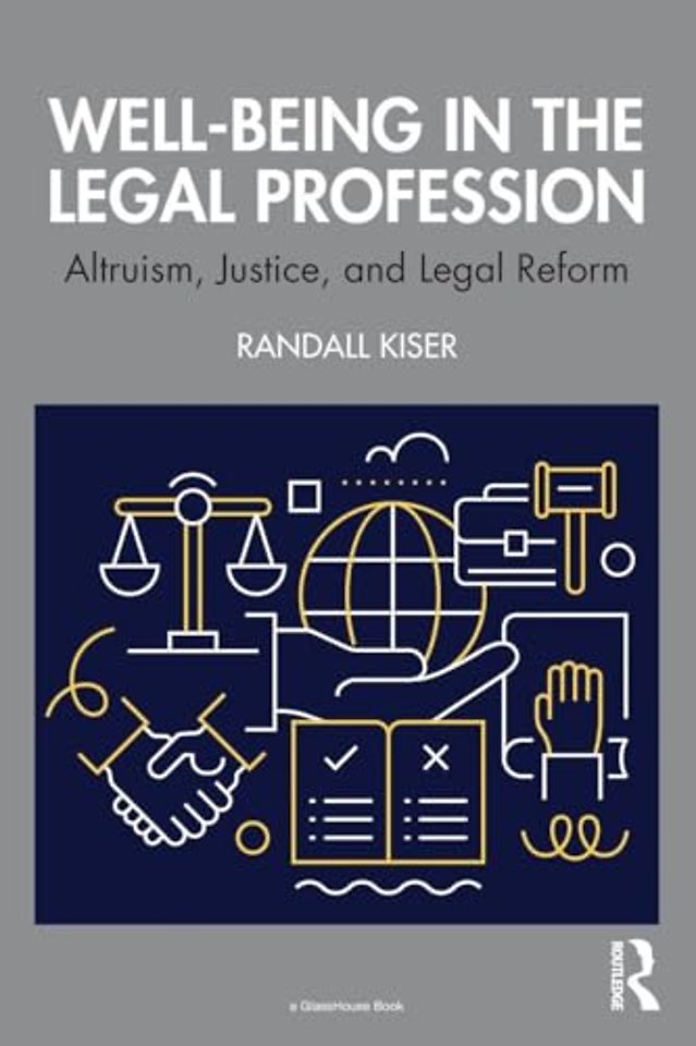 Well-Being in the Legal Profession