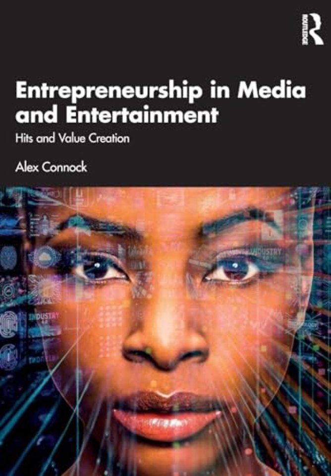 Entrepreneurship in Media and Entertainment