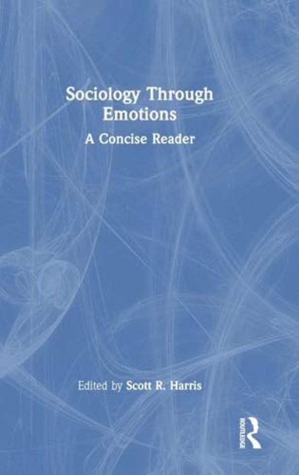 Sociology Through Emotions