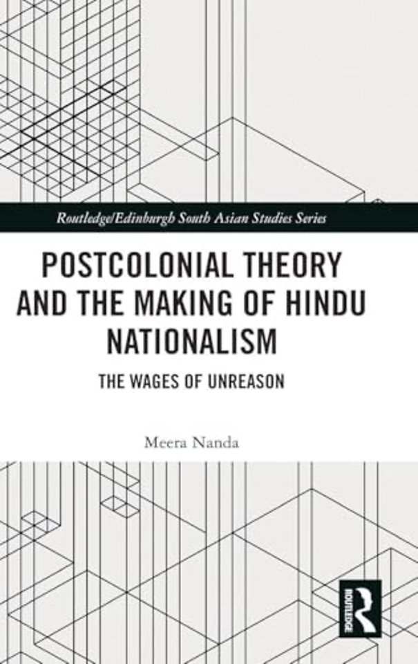Postcolonial Theory and the Making of Hindu Nationalism