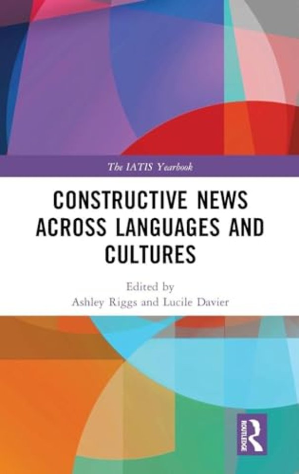Constructive News Across Languages and Cultures