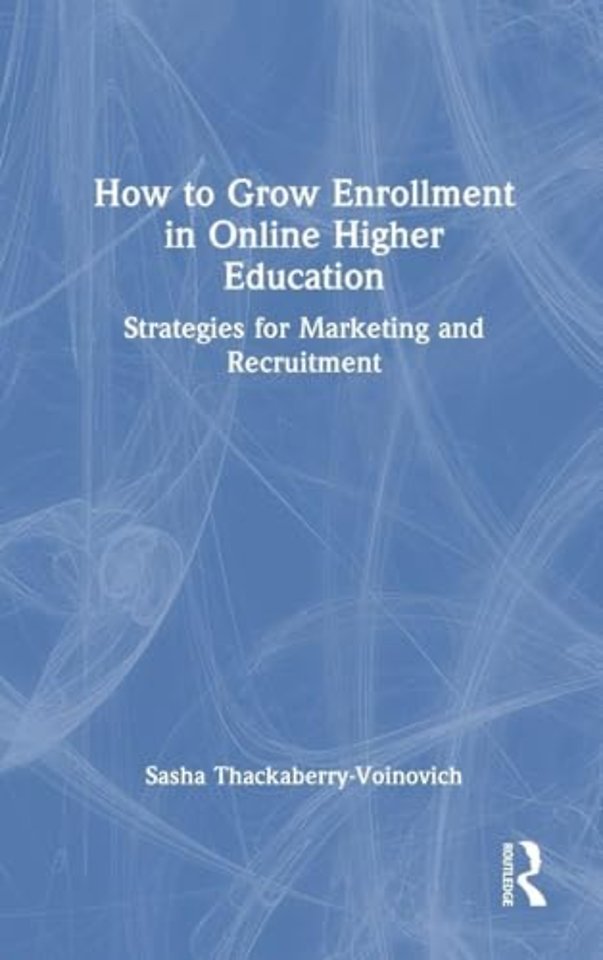 How to Grow Enrollment in Online Higher Education