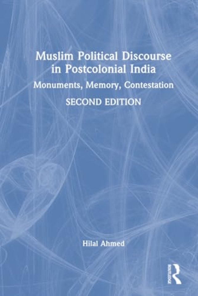 Muslim Political Discourse in Postcolonial India