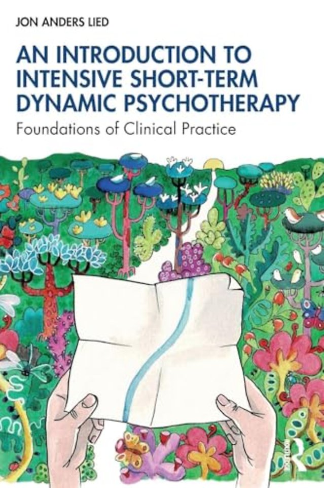 An Introduction to Intensive Short-Term Dynamic Psychotherapy