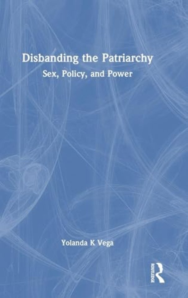 Disbanding the Patriarchy
