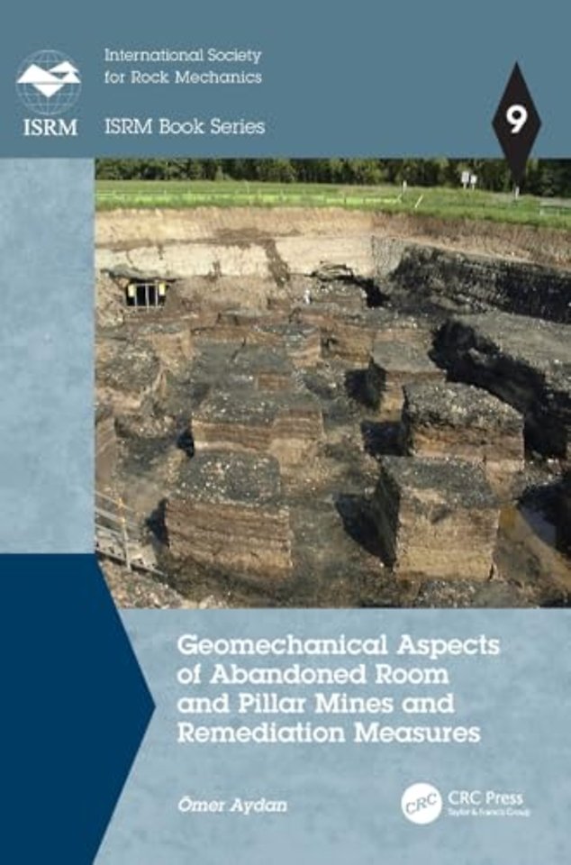 Geomechanical Aspects of Abandoned Room and Pillar Mines and Remediation Measures