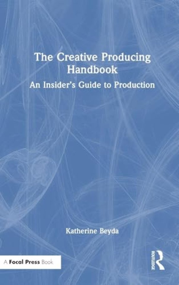 The Creative Producing Handbook