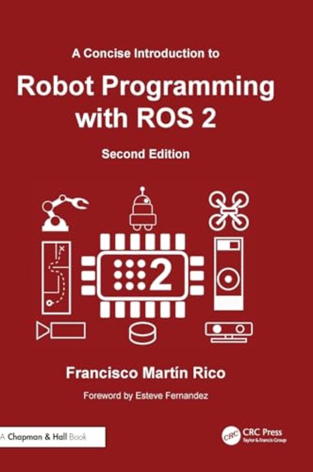 A Concise Introduction to Robot Programming with ROS 2