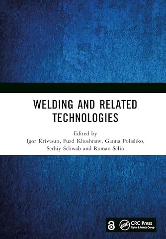 Welding and Related Technologies