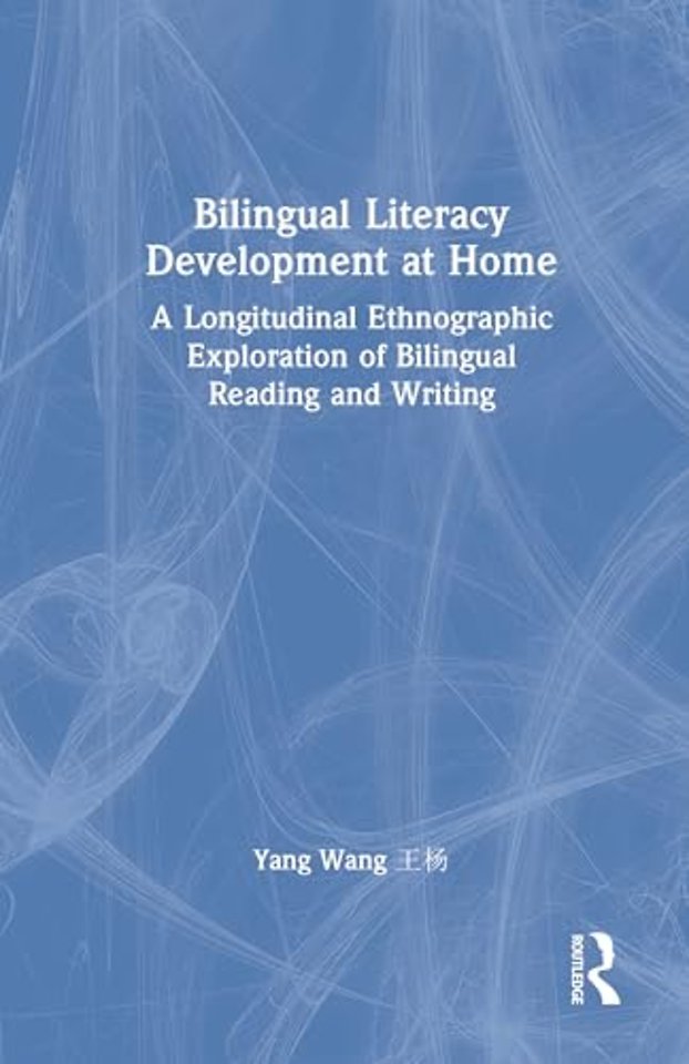 Bilingual Literacy Development at Home