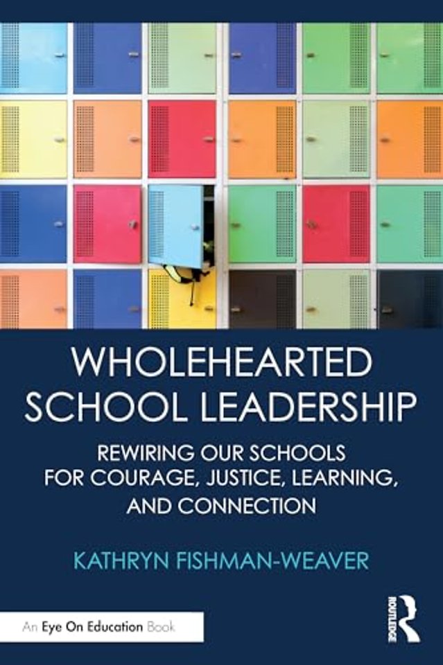 Wholehearted School Leadership