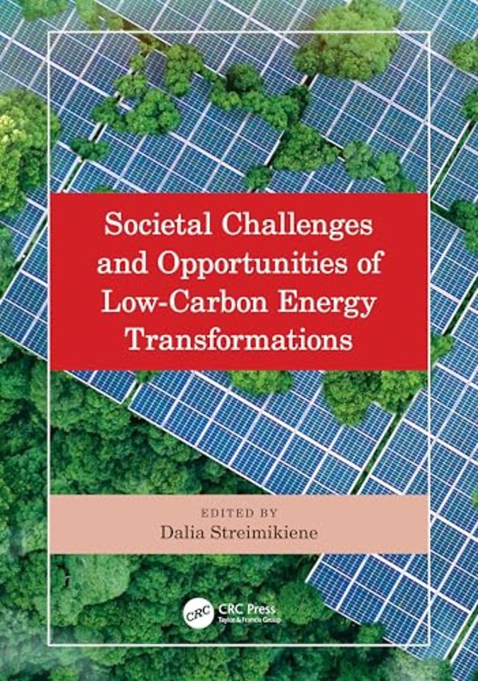 Societal Challenges and Opportunities of Low-Carbon Energy Transformations