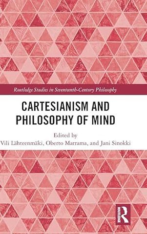 Cartesianism and Philosophy of Mind