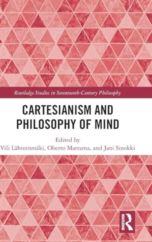 Cartesianism and Philosophy of Mind