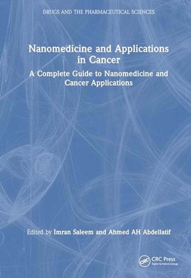 Nanomedicine and Applications in Cancer
