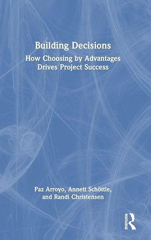 Building Decisions