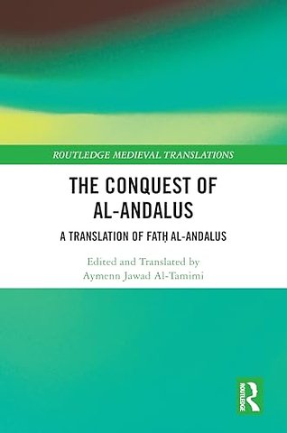 The Conquest of al-Andalus