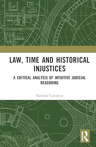 Law, Time and Historical Injustices