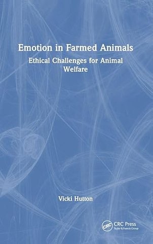 Emotion in Farmed Animals