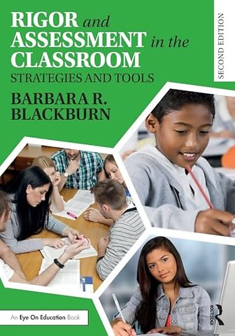 Rigor and Assessment in the Classroom