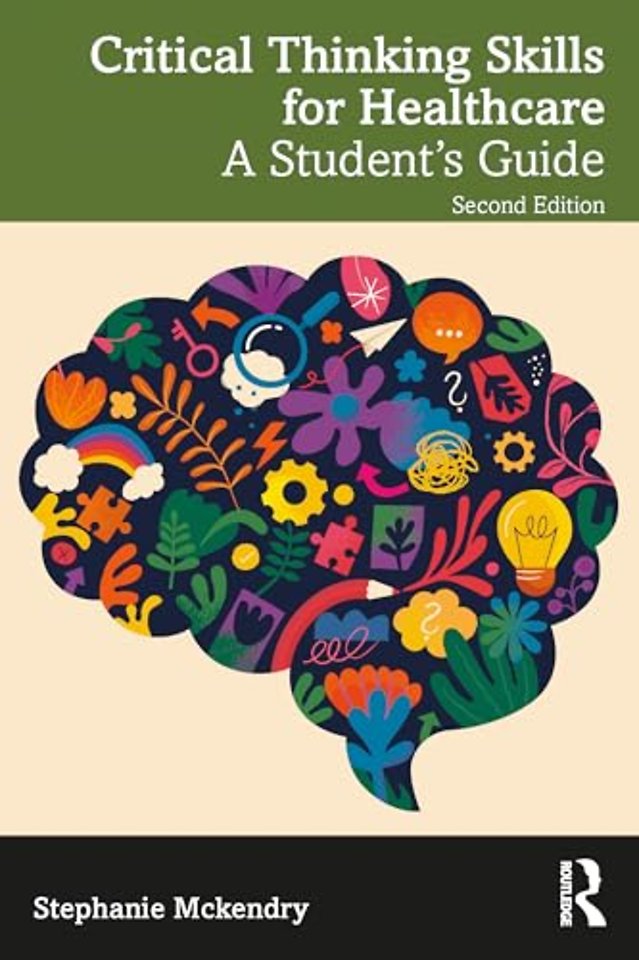 Critical Thinking Skills for Healthcare