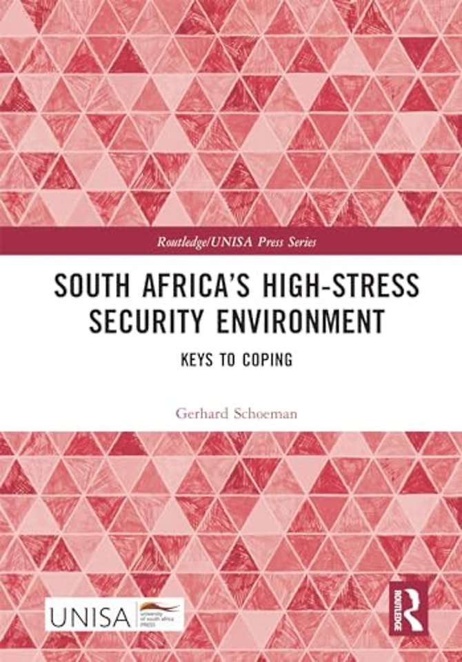 South Africa’s High-Stress Security Environment