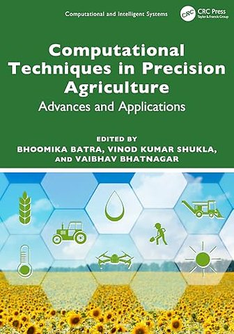 Computational Techniques in Precision Agriculture