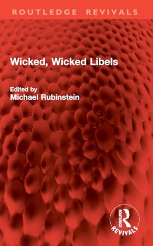 Wicked, Wicked Libels